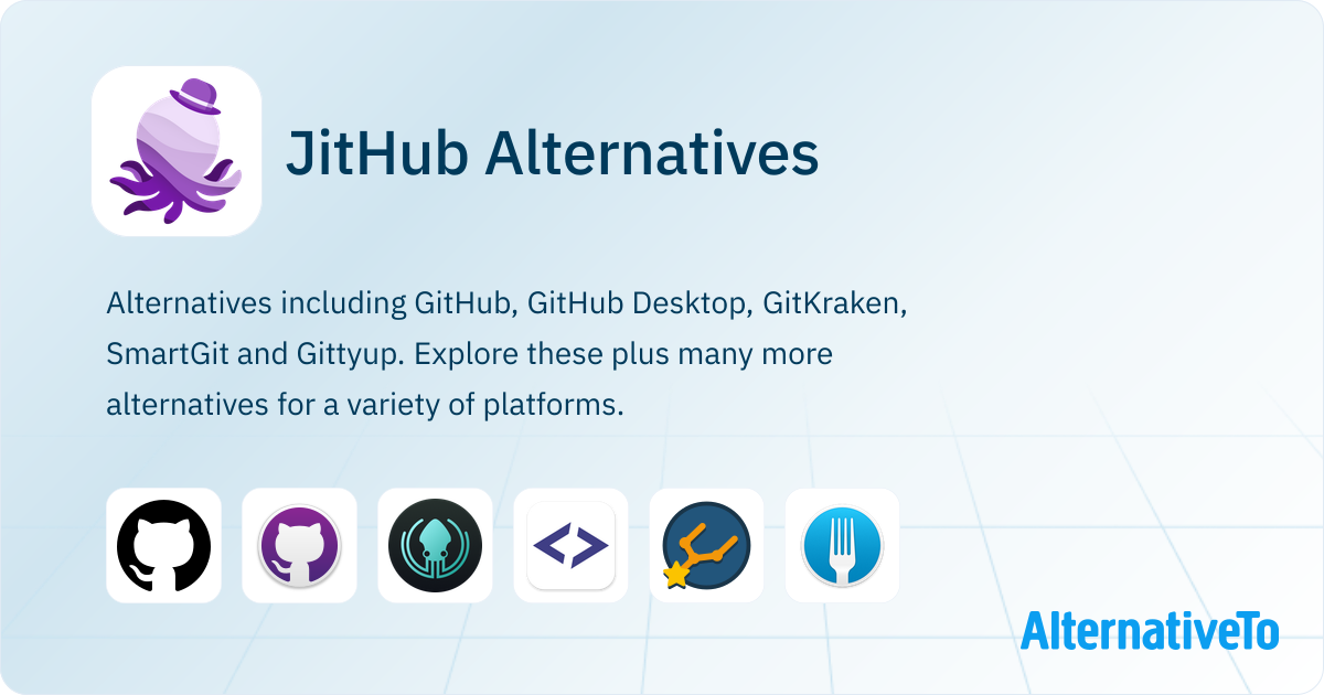 JitHub Alternatives - Explore Similar Software | AlternativeTo