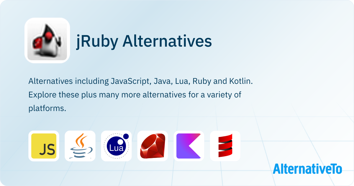 jRuby Alternatives - Explore Similar Software | AlternativeTo