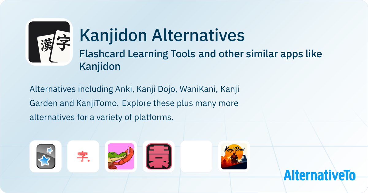 Kanjidon Alternatives: Top 6 Flashcard Learning Tools & Similar Apps ...