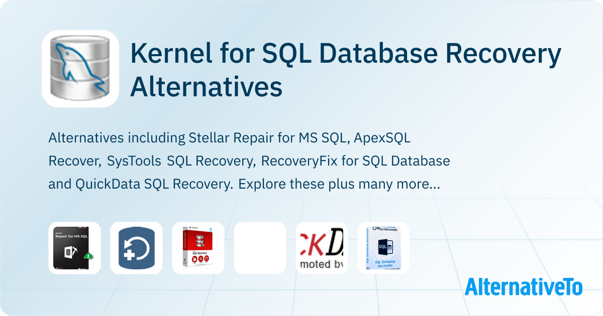 Kernel for SQL Database Recovery Alternatives - Explore Similar ...