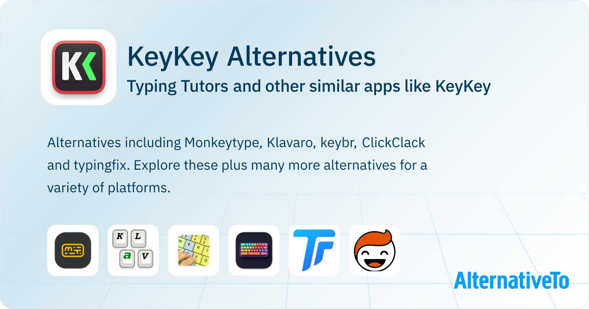 Keykey KeyKey Alternatives: Top 12 Typing Tutors & Similar Apps | AlternativeTo
