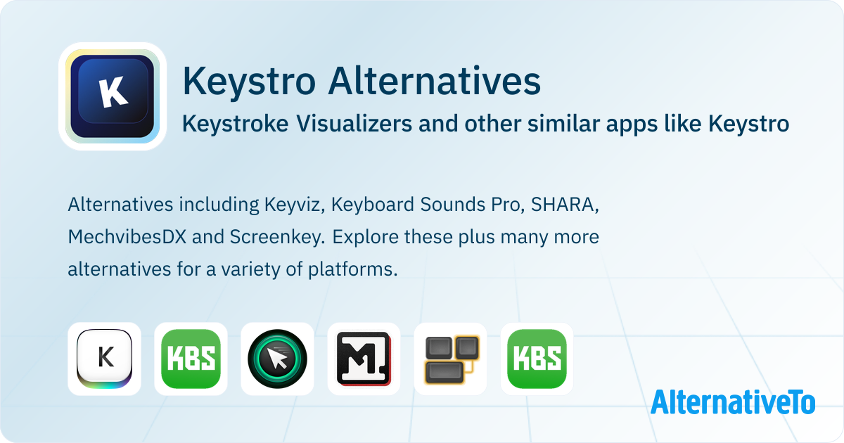 Keystro Alternatives: Top 12 Keystroke Visualizers & Similar Apps ...