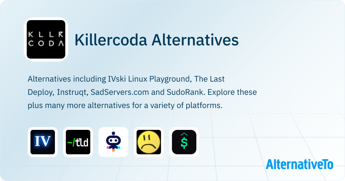 Killercoda Alternatives - Explore Similar Sites & Apps | AlternativeTo