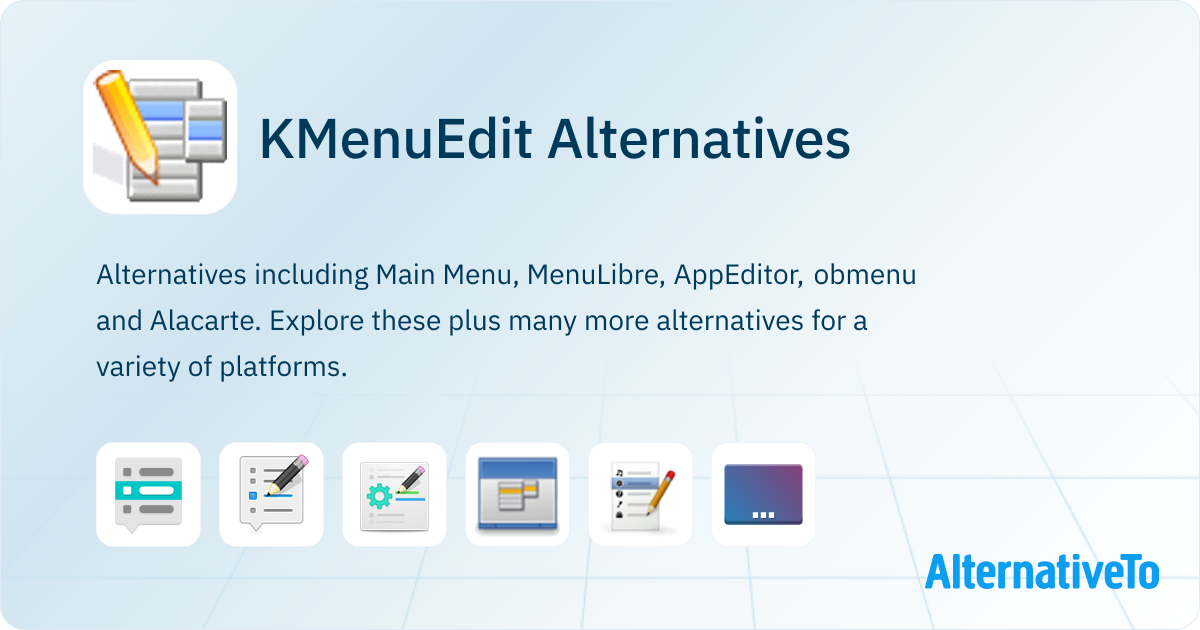 KMenuEdit Alternatives - Explore Similar Software | AlternativeTo