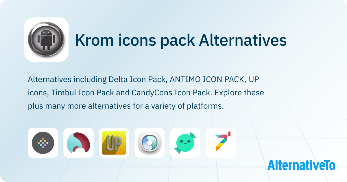 Krom icons pack Alternatives and Similar Apps | AlternativeTo
