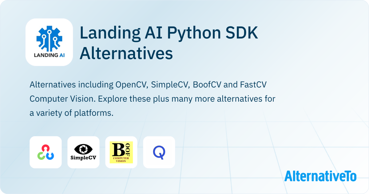 Landing AI Python SDK Alternatives - Explore Similar Software ...