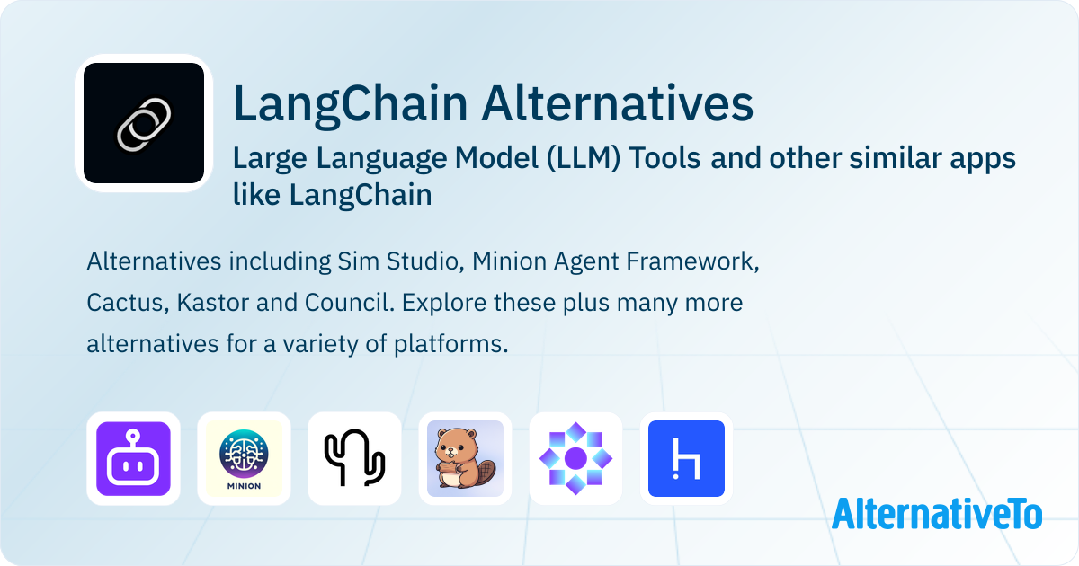 LangChain Alternatives: Top 17 Large Language Model (LLM) Tools ...