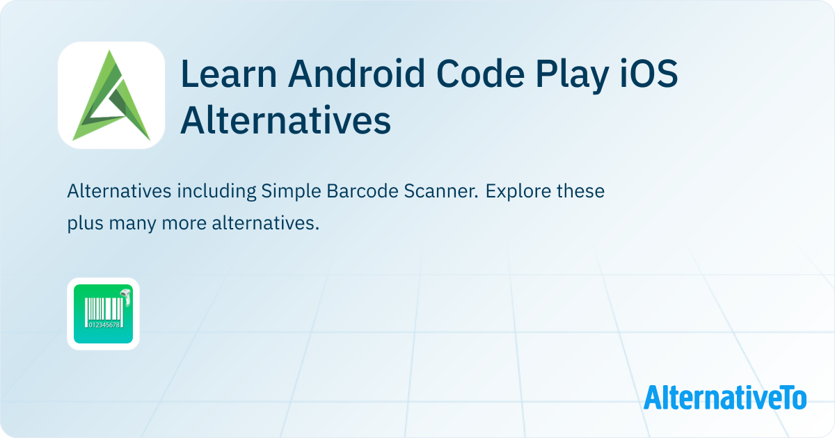 Learn Android Code Play iOS Alternatives and Similar Apps | AlternativeTo