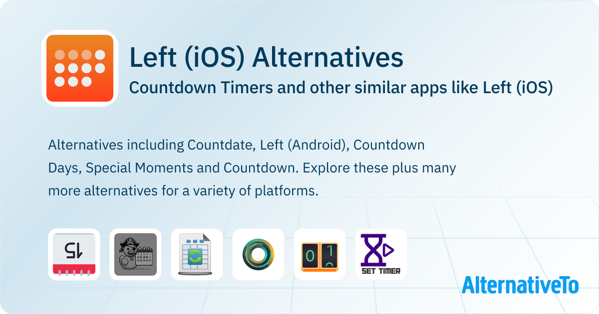 Timer Left Left (iOS) Alternatives: Top 8 Countdown Timers & Similar Apps ...