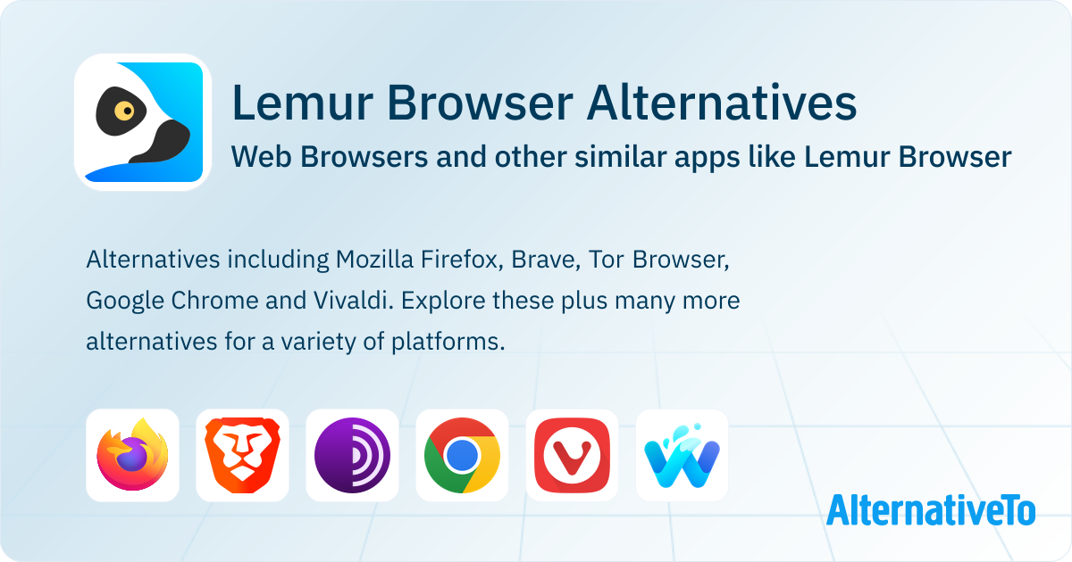 Lemur Browser Alternatives: Top 12 Web Browsers & Similar Apps ...