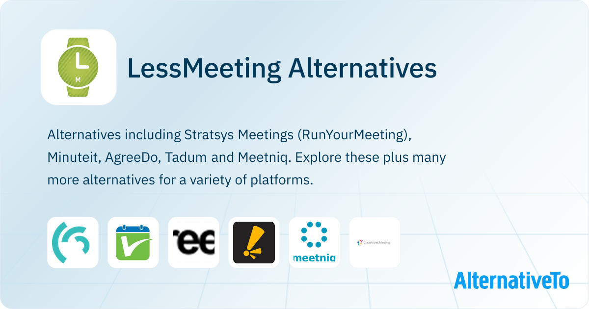LessMeeting Alternatives - Explore Similar Sites & Apps | AlternativeTo