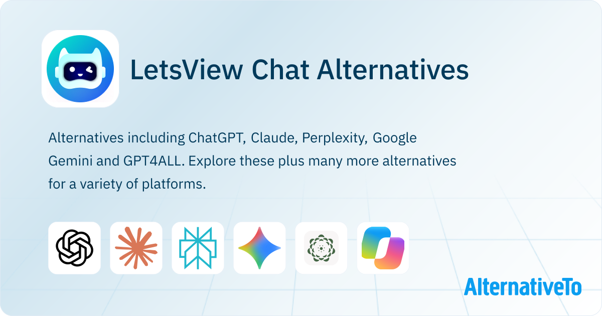 LetsView Chat Alternatives - Explore Similar Sites & Apps | AlternativeTo