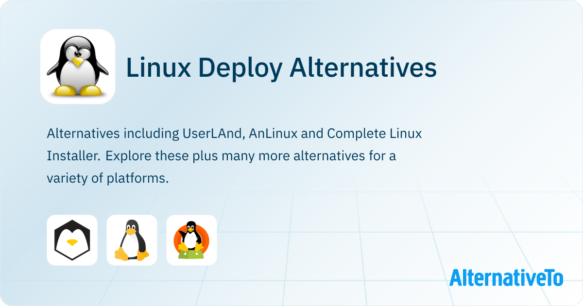 Linux Deploy Pro Linux Deploy Alternatives - Explore Similar Apps | AlternativeTo