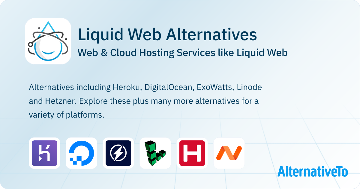 Liquid Web Alternatives: Top 12 Web Hosting Services | AlternativeTo