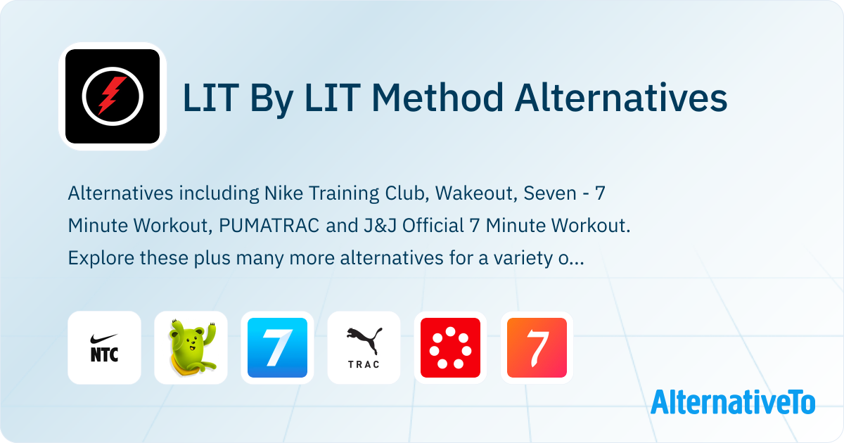 LIT By LIT Method Alternatives - Explore Similar Apps | AlternativeTo
