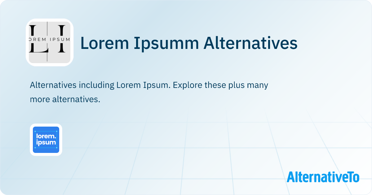 Lorem Ipsumm Alternatives - Explore Similar Sites & Apps | AlternativeTo