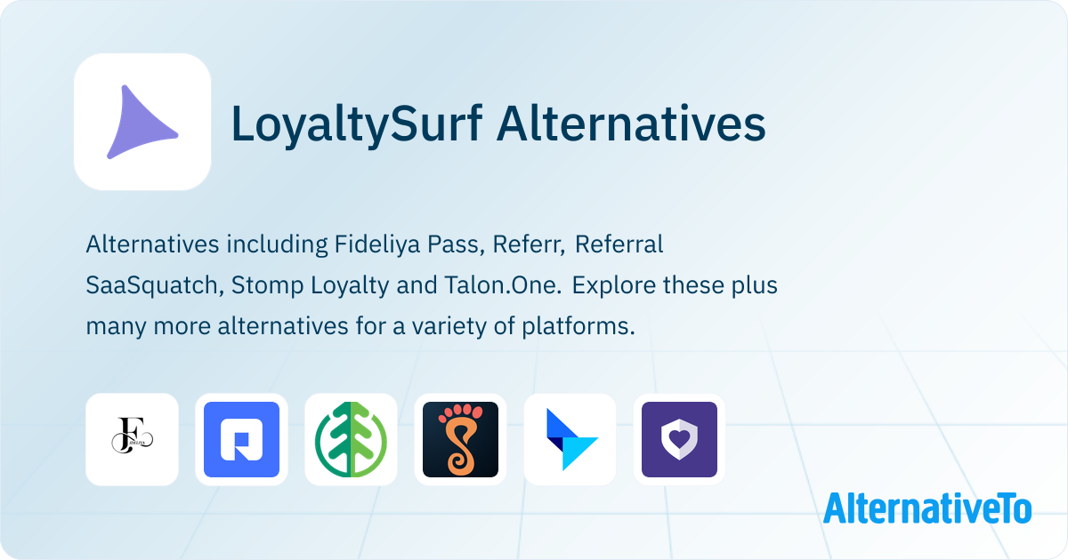 LoyaltySurf Alternatives - Explore Similar Sites & Apps | AlternativeTo