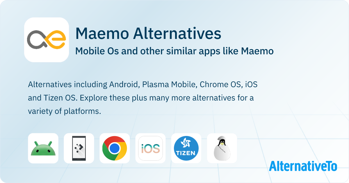 Maemo Alternatives: Top 6 Mobile Os & Similar Apps | AlternativeTo