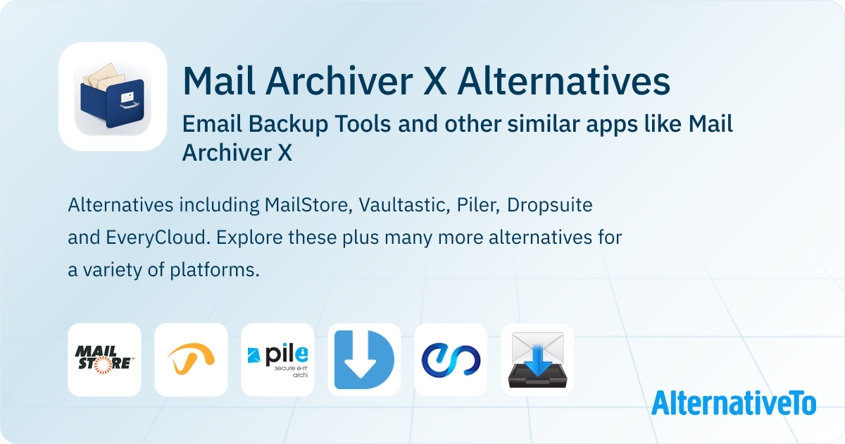 Mail Archiver X Alternatives: Top 10 Email Backup Tools & Similar Apps ...