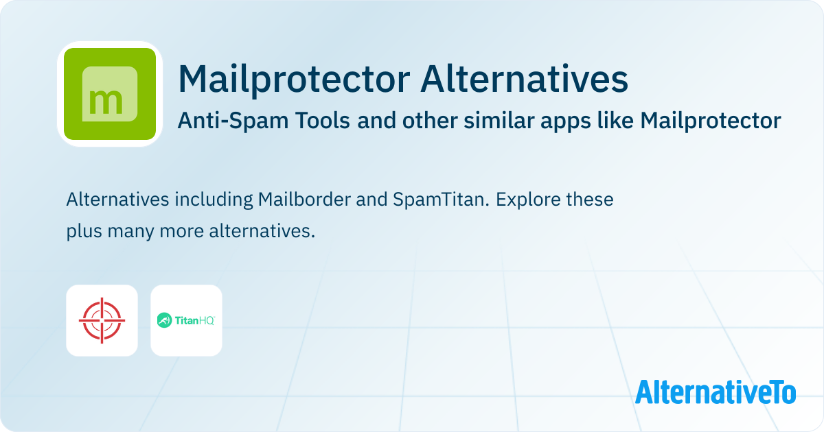 Mailprotector Alternatives: Top 2 Anti-Spam Tools & Similar Apps ...