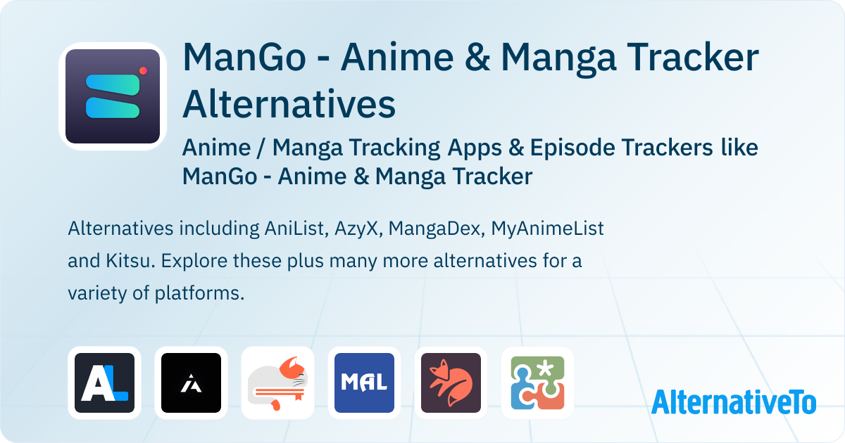 ManGo - Anime & Manga Tracker Alternatives: Top 12 Anime / Manga ...