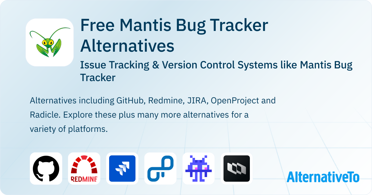 Free Mantis Bug Tracker Alternatives: Top 12 Issue Tracking Systems ...