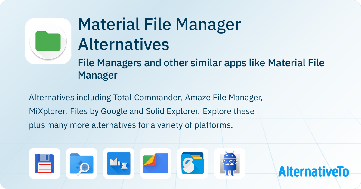 Material File Manager Alternatives: Top 22 File Managers & Similar Apps ...