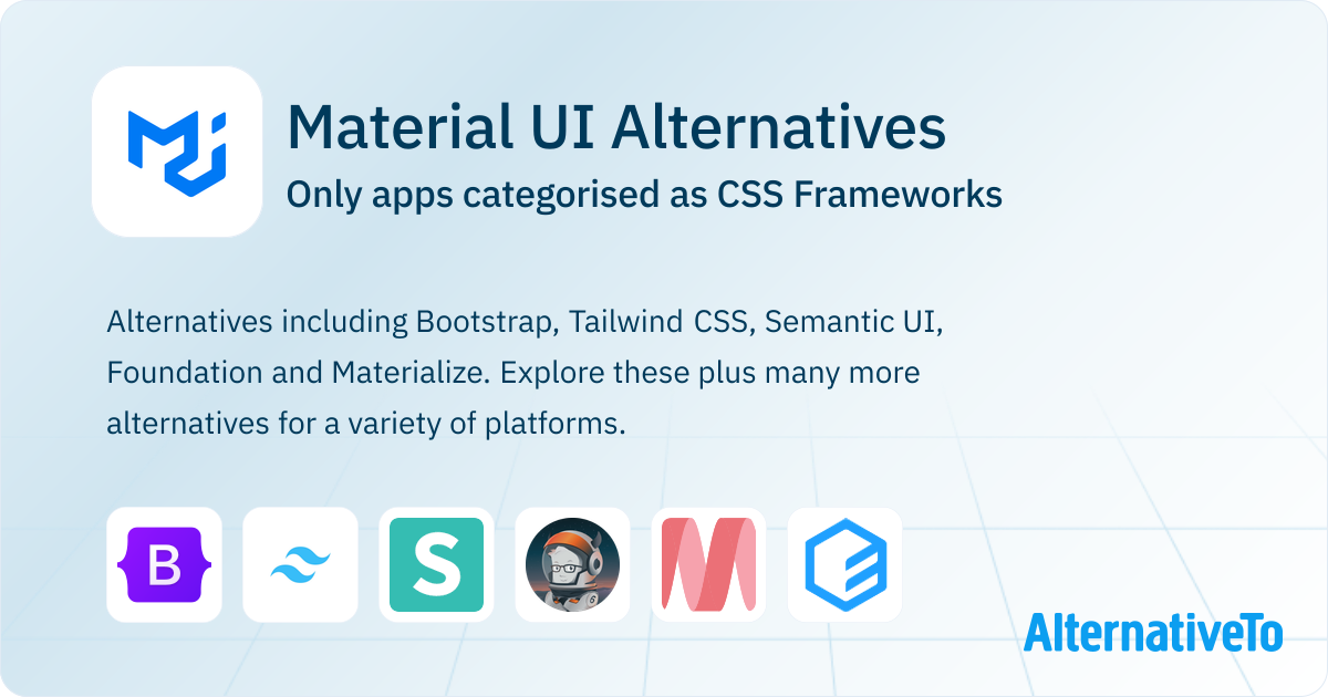 Material UI Alternatives: Top 12 CSS Frameworks | AlternativeTo