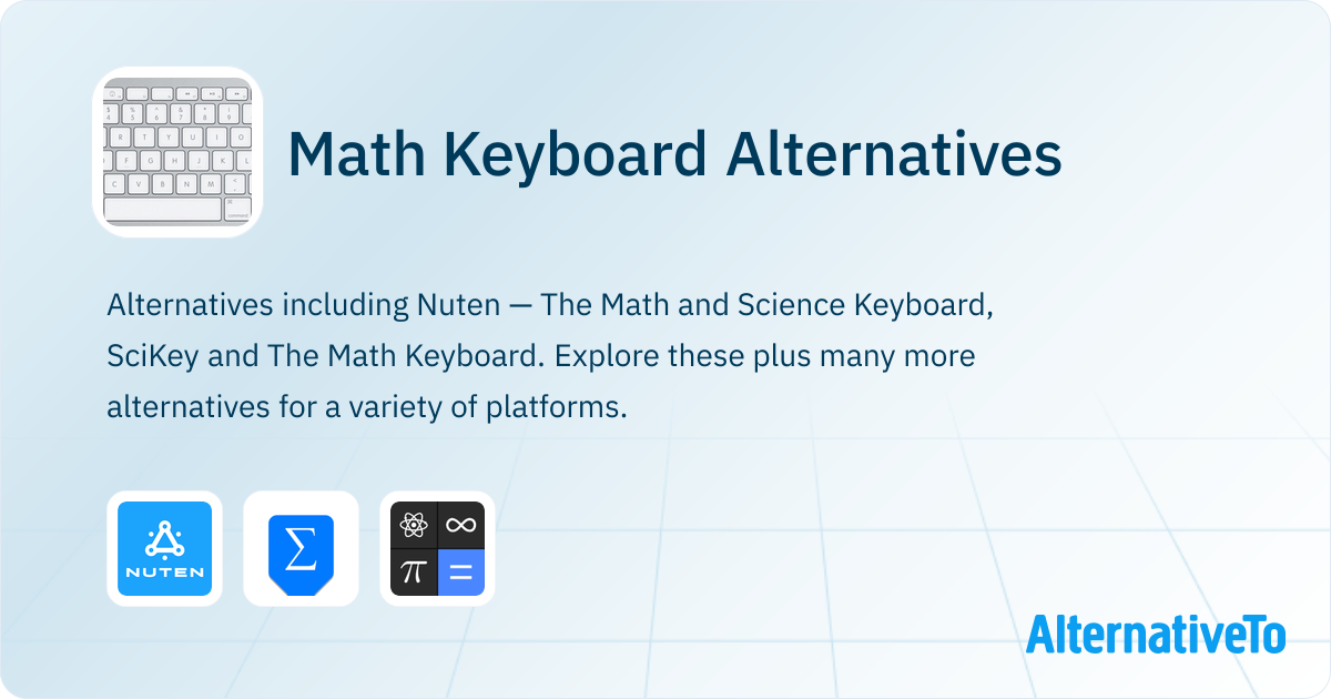 Math Keyboard Alternatives - Explore Similar Apps | AlternativeTo