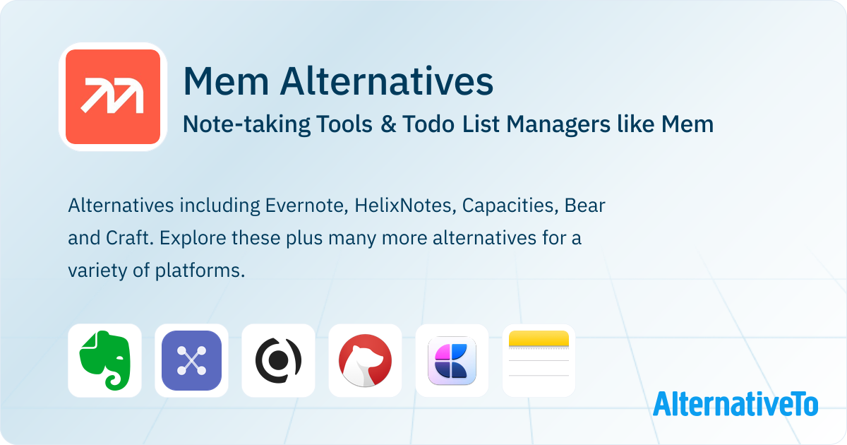 Mem Alternatives: Top 21 Note-taking Tools | AlternativeTo
