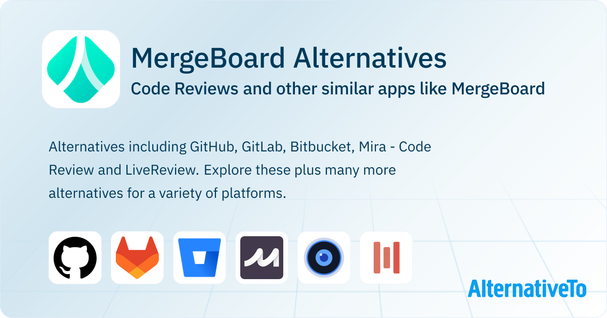 MergeBoard Alternatives: Top 19 Code Reviews & Similar Apps | AlternativeTo