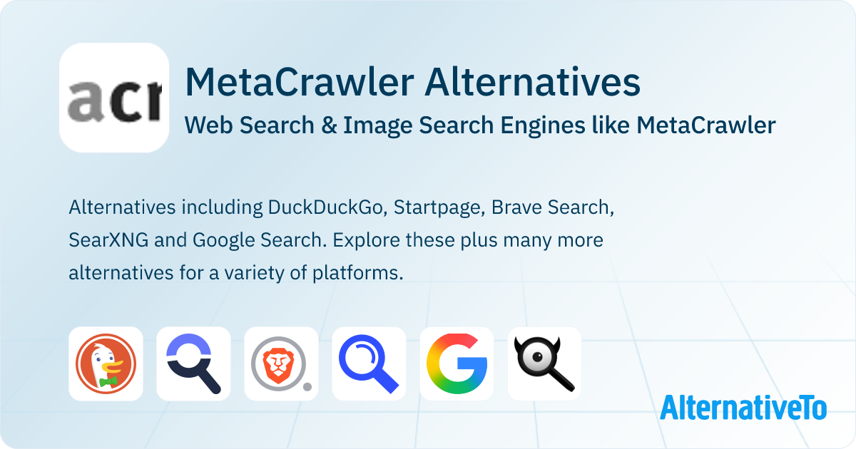 MetaCrawler Alternatives: Top 12 Web Search Engines | AlternativeTo