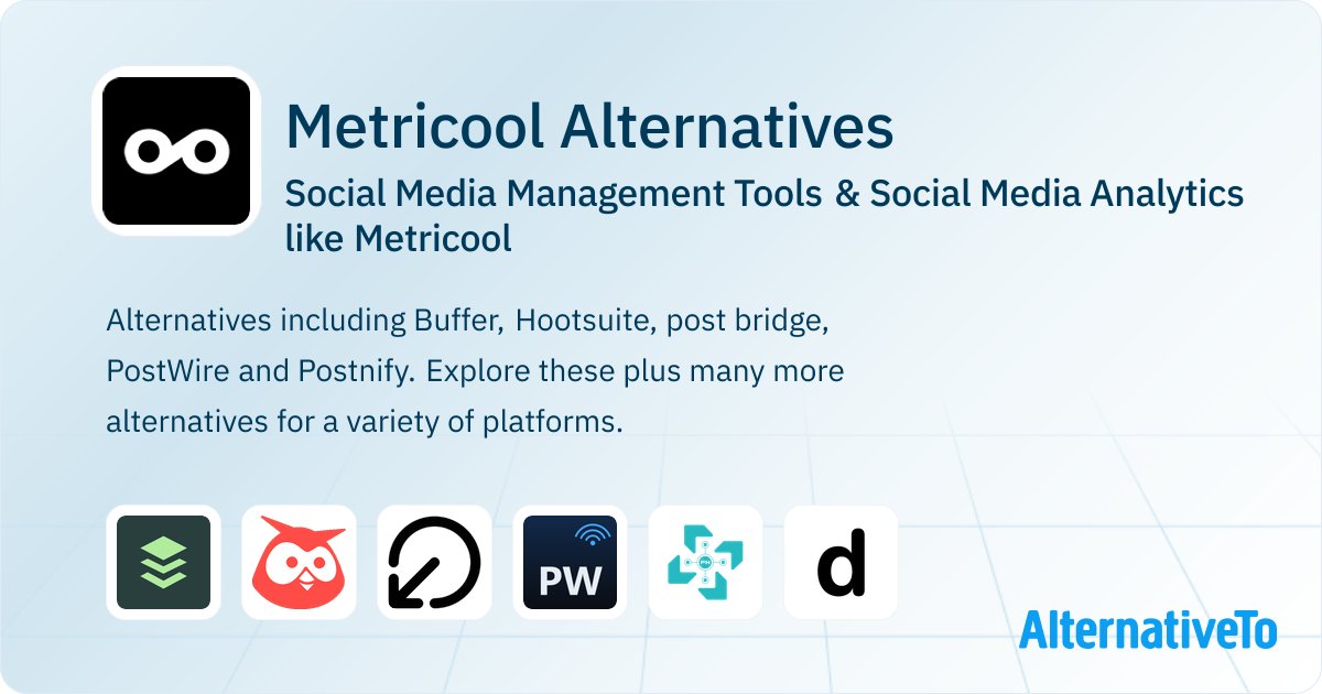 Metricool Alternatives: Top 12 Social Media Management Tools ...
