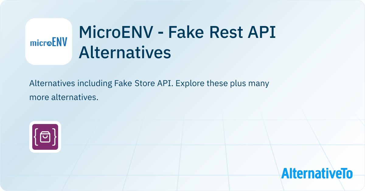 MicroENV - Fake Rest API Alternatives - Explore Similar Apps & Services ...