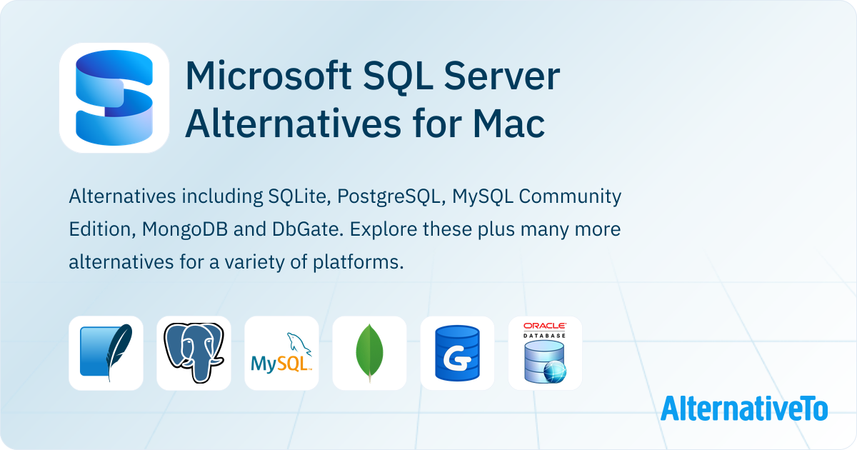 Microsoft SQL Server Alternatives for Mac: Top 12 Relational Databases ...