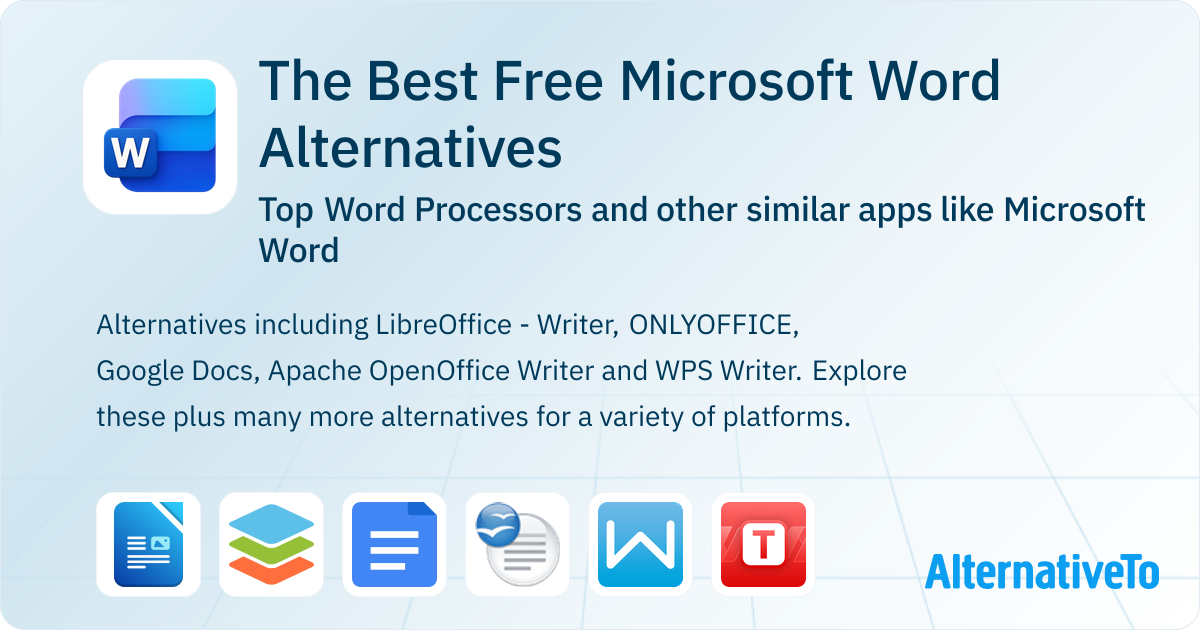 Free Microsoft Word Alternatives Top 12 Word Processors AlternativeTo