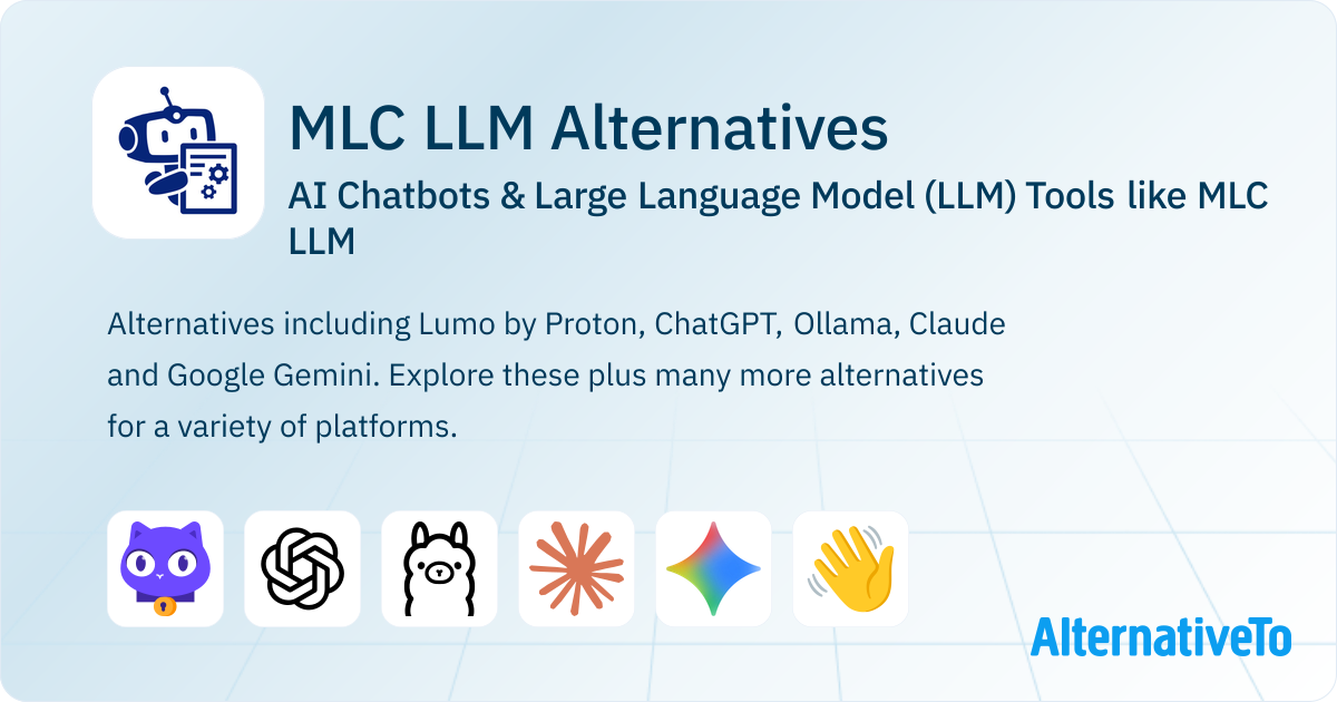 MLC LLM Alternatives: Top 12 AI Chatbots | AlternativeTo