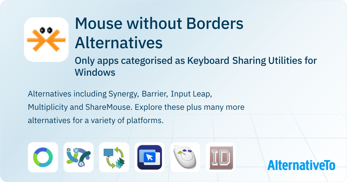 Utility Without Window Mouse without Borders Alternatives for Windows: Top 13 Keyboard Sharing ...