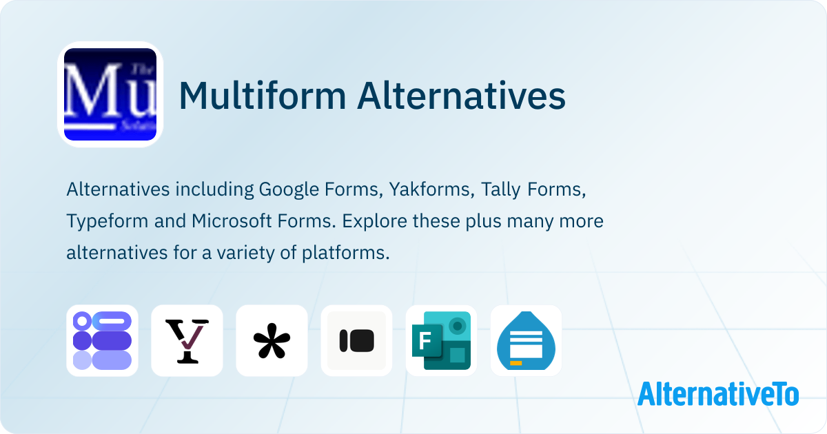 Multiform Alternatives - Explore Similar Software | AlternativeTo