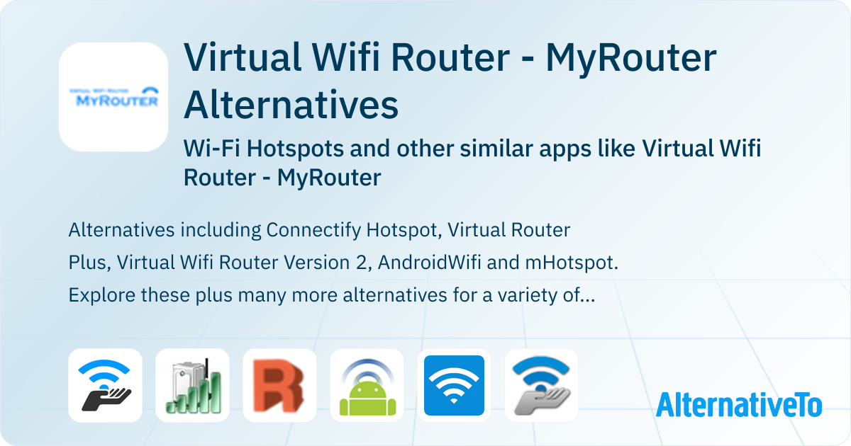 Wi Fi Router Virtual Virtual Wifi Router - MyRouter Alternatives: Top 22 Wi-Fi Hotspots ...