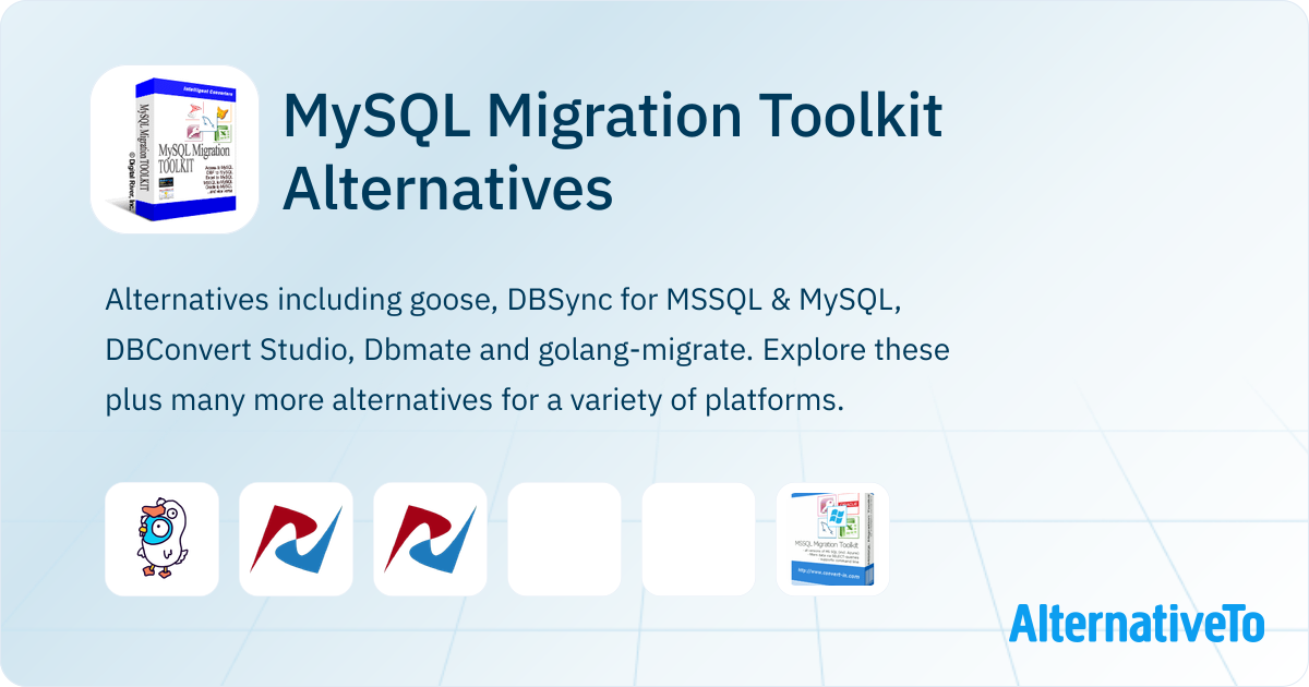 MySQL Migration Toolkit Alternatives - Explore Similar Software ...