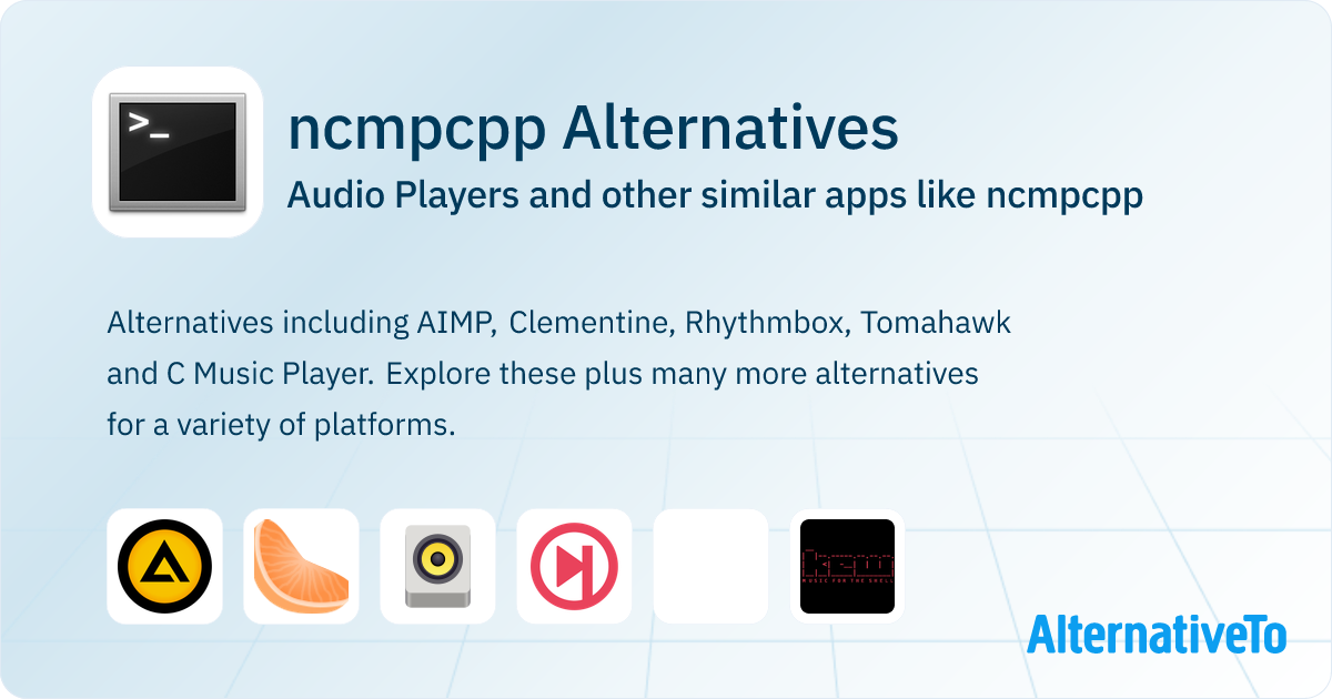 ncmpcpp Alternatives: Top 16 Audio Players & Similar Apps | AlternativeTo