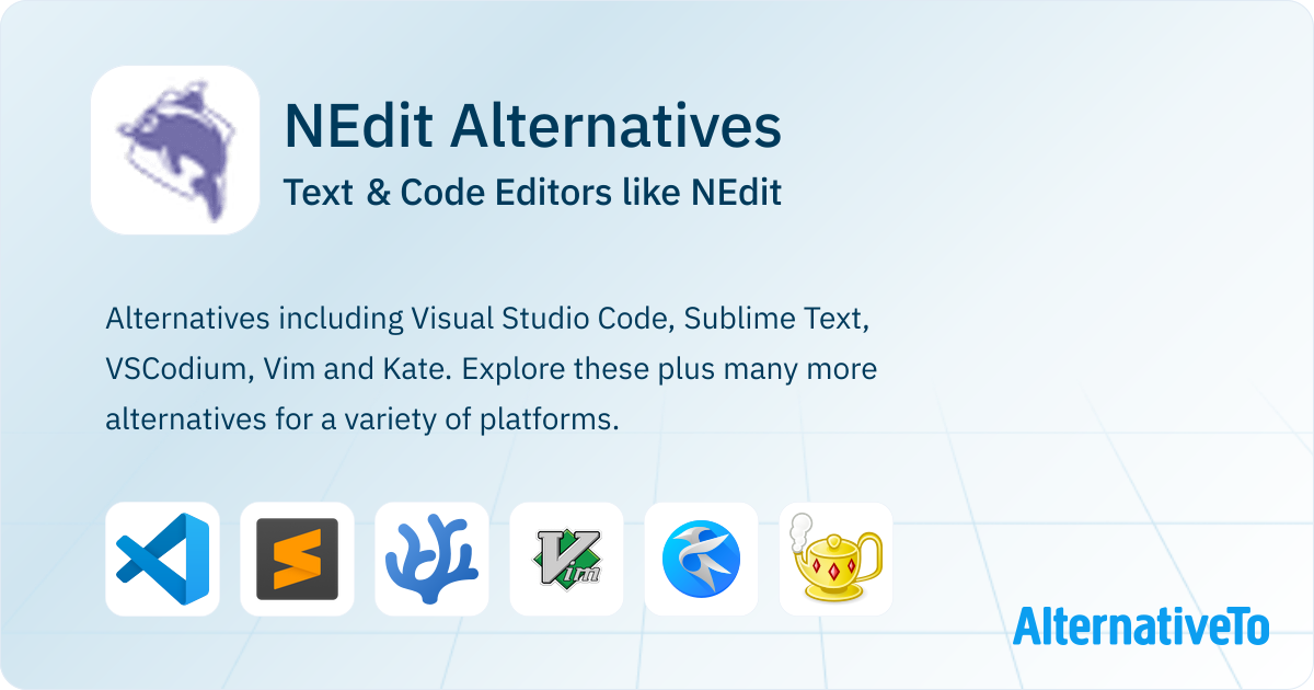 NEdit Alternatives: Top 12 Text & Code Editors | AlternativeTo