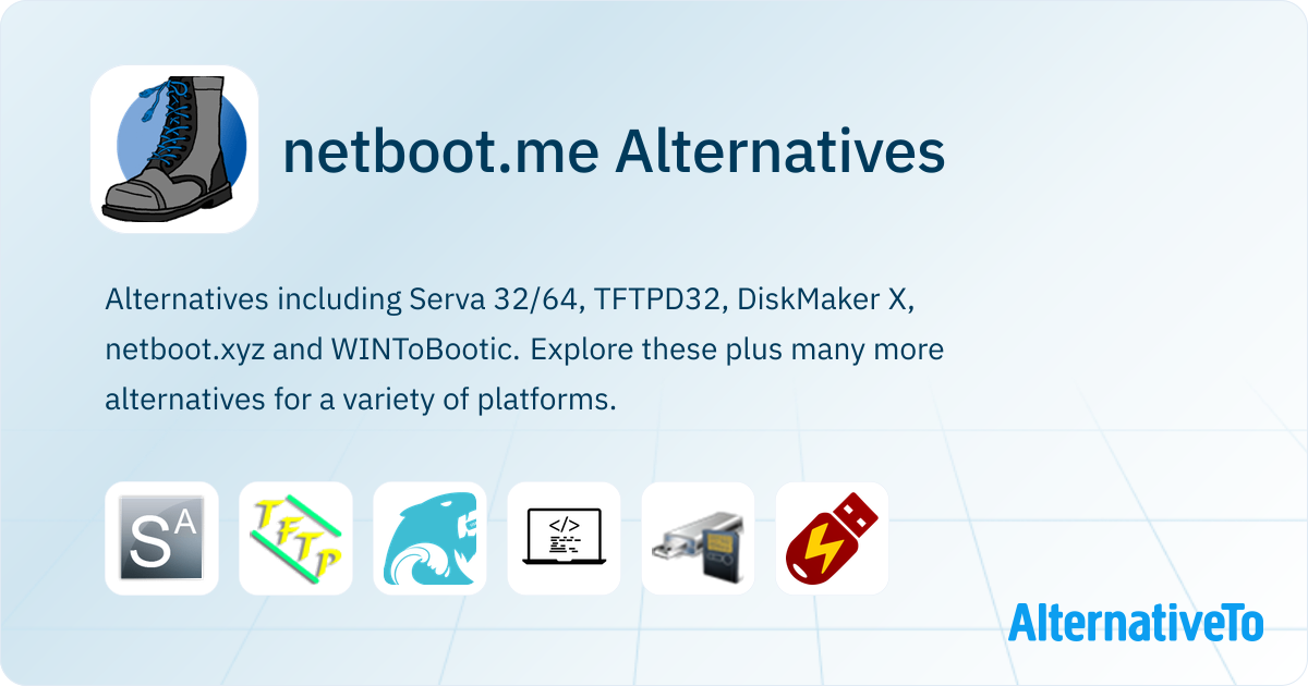 netboot.me Alternatives - Explore Similar Software | AlternativeTo