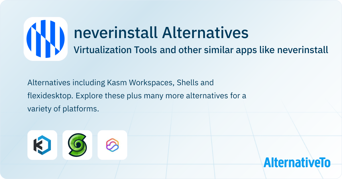Never Install neverinstall Alternatives: Top 3 Virtualization Tools & Similar Apps ...