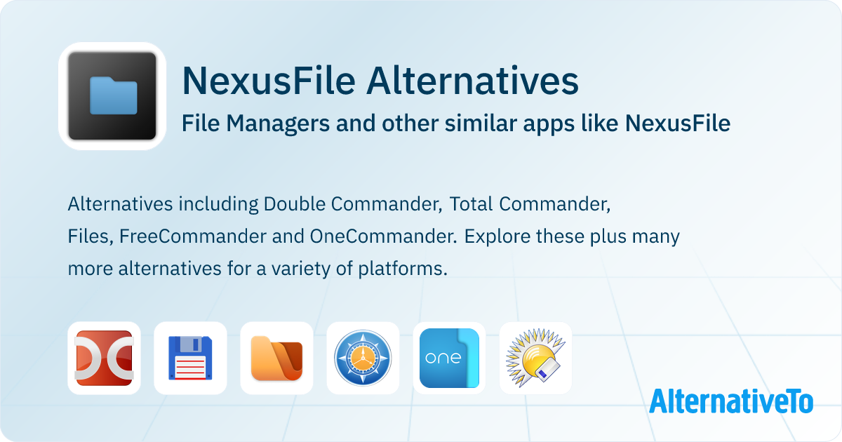 NexusFile Alternatives: Top 12 File Managers & Similar Apps | AlternativeTo