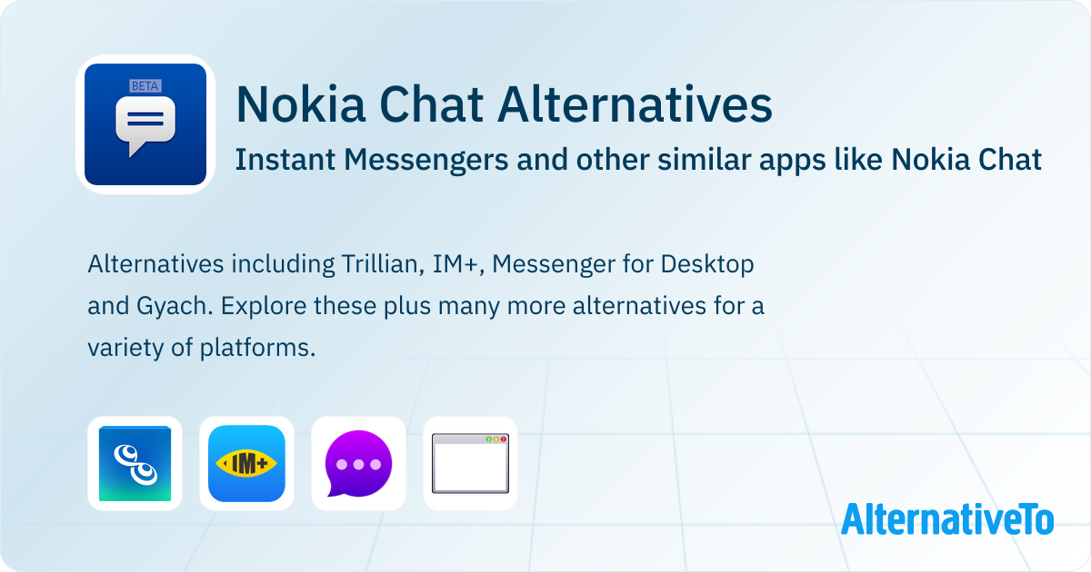 Nokia Chat Alternatives: Top 4 Instant Messengers & Similar Apps ...