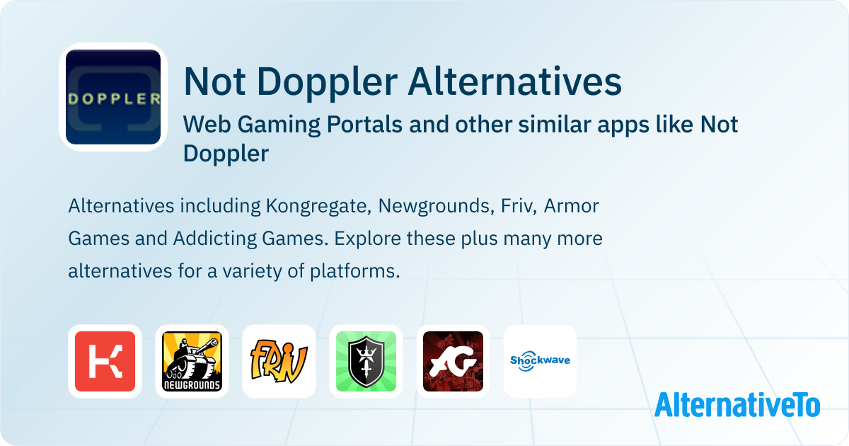 Not Doppler Alternatives: Top 12 Web Gaming Portals & Similar Games ...