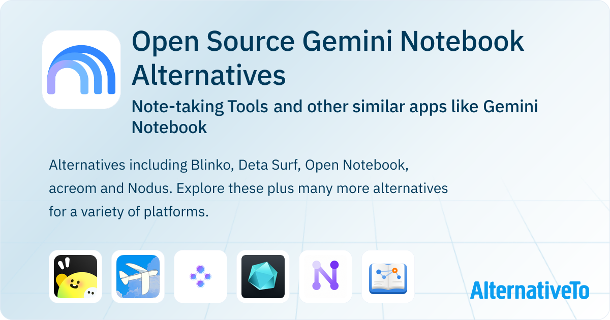 Notebook Example Software Open Source Gemini Notebook Alternatives: Top 5 Note-taking Tools ...
