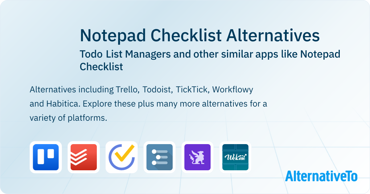 Notepad Checklist Alternatives: Top 12 Todo List Managers & Similar ...